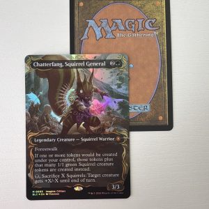 Chatterfang, Squirrel General Raised Foil TL45