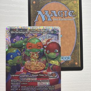 Michaelangelo, Weirdness to 11 Fracture Foil TL90