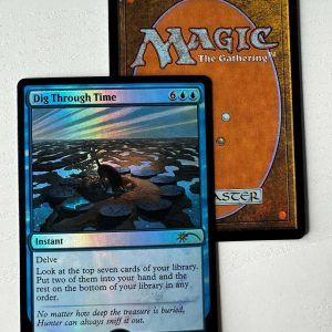 Dig Through Time Secret Lair Foil