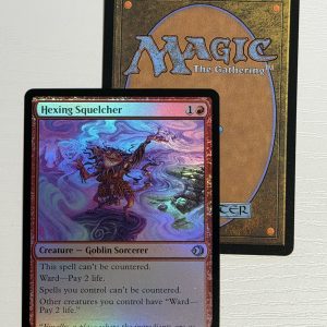 Hexing Squelcher Foil TL73