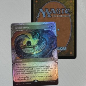 Fire Sale! Dawn’s Truce Foil